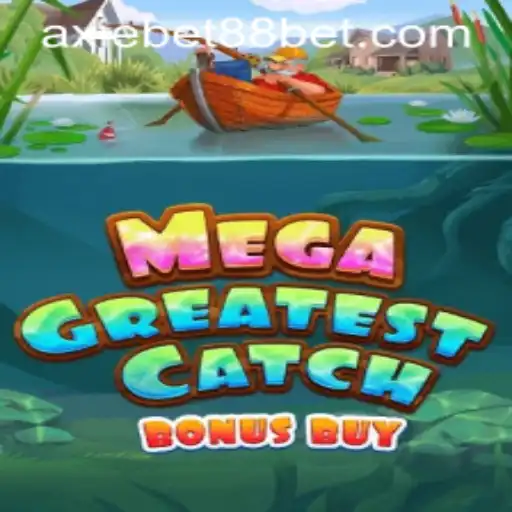Discover the Thrilling World of MegaGreatestCatchBonusBuy with Axie Bet88